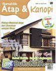 Cover Buku Seri Rumah Ide Edisi 7/IV : Atap dan Kanopi