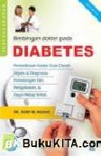 Cover Buku Seri Kesehatan, Bimbingan Dokter pada Diabetes