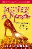 Cover Buku Mengapa Perempuan Gagal Karena Uang (Revisi dari:Money A Memoir - Perempuan Emosi & Uang)