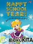 Cover Buku Happy School Year! Hari-Hari Bahagia di Sekolah Sissy