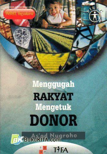 Cover Buku Menggugah Rakyat mengetuk Donor