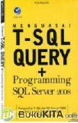 Menguasai Tsql Query+Programming Sql Server 2008+Cd