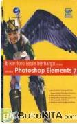 Cover Buku BIKIN FOTO LEBIH BERHARGA DENGAN ADOBE PHTOSHOP ELEMENT 7
