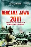 Cover Buku Bencana Jawa 2011 - Konspirasi Internasional Menghancurkan Jawa
