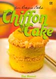 Cover Buku Resep Seri Basic Cake: Chiffon Cake