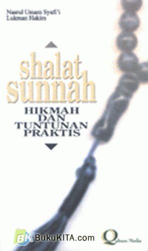 Cover Buku Shalat Sunnah Hikmah dan Tuntunan Praktis