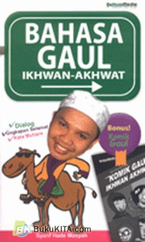 Cover Buku Bahasa Gaul Ikhwan-Akhwat