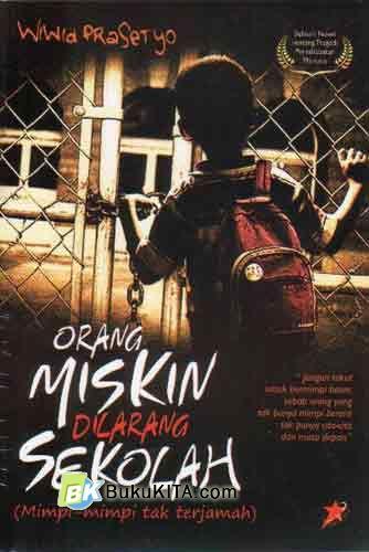 Cover Buku Orang Miskin Dilarang Sekolah