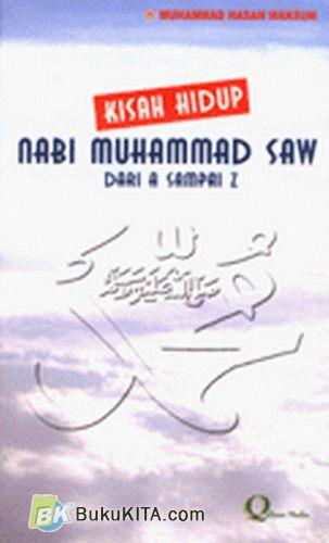Cover Buku Kisah Hidup Nabi Muhammad SAW Dari A Sampai Z
