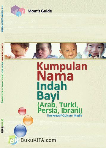 Cover Buku Kumpulan Nama Indah Bayi (Arab, Turki, Persia, Ibrani)