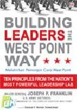 Building Leaders The West Point Way