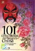Cover Buku 101 Cerita Hikmat dari Negeri China
