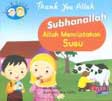 Cover Buku Thank You Allah: Subhanallah Allah Menciptakan Susu