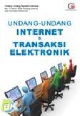 Cover Buku Undang-Undang Internet dan Transaksi Elektronik