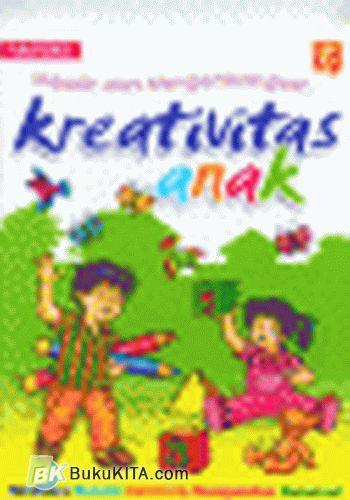 Cover Buku Melatih & Mengembangkan Kreativitas Anak