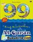 Cover Buku 99 Kisah Menakjubkan dalam Al-Quran (Soft Cover)