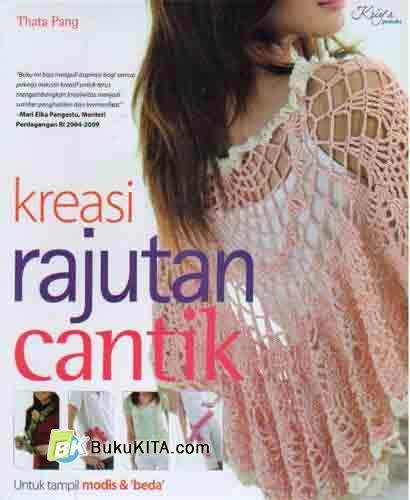 Cover Buku Kreasi Rajutan Cantik Untuk Tampil Modis & Beda