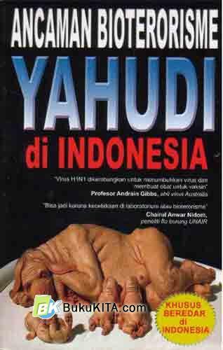 Cover Buku Ancaman Bioterorisme Yahudi di Indonesia