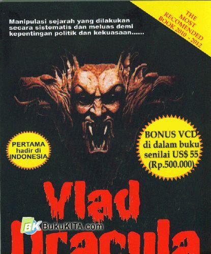 Cover Buku Vlad Dracula : Putra Naga Pembasmi Umat Muslim