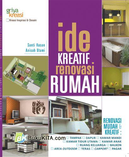 Cover Buku Ide Kreatif Renovasi Rumah