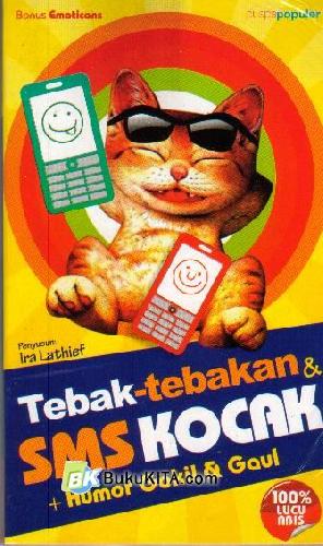 Cover Buku Tebak-Tebakan & SMS Kocak + Humor Gokil & Gaul