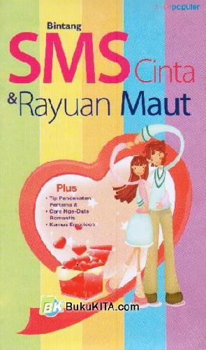 Cover Buku SMS Cinta & Rayuan Maut