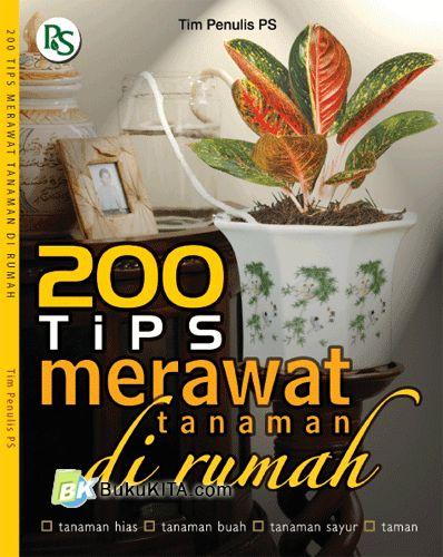 Cover Buku 200 Tips Merawat Tanaman di Rumah
