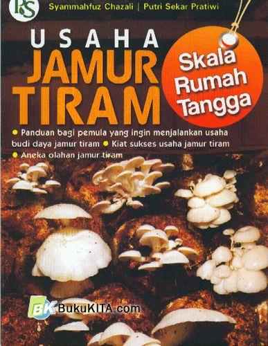 Cover Buku Usaha Jamur Tiram : Scala Rumah Tangga