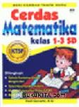 Cover Buku Cerdas Matematika Kelas 1-3 SD