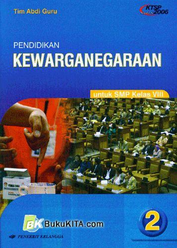 Pendidikan Kewarganegaraan Untuk Smp Kelas Viii Jilid 2 1