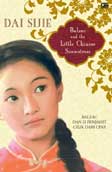 Cover Buku Balzac Dan Si Penjahit Cilik Dari Cina - Balzac and the Little Chinese Seamstress