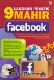 Cover Buku 9 Langkah Praktis Mahir Facebook