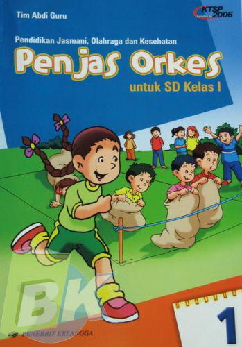 Cover Buku Penjas Orkes untuk SD kelas 1 Jilid 1 1