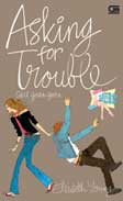 Cover Buku Cari Gara-Gara - Asking for Trouble
