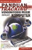 Cover Buku Panduan Tracking - Mengomposisi Musik Dengan Komputer