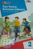 Sasebi: Saya Senang Berbahasa Indonesia untuk SD Kelas II Jilid 2 1