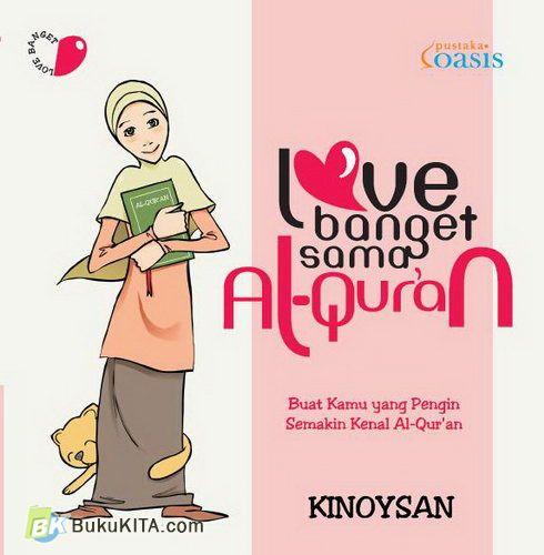 Cover Buku Love Banget Sama Al-Qur