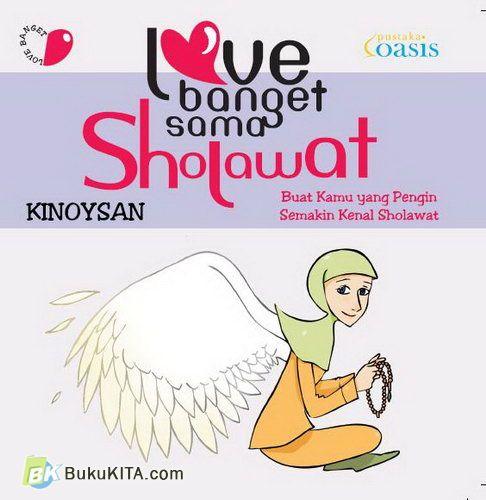 Cover Buku Love Banget Sama Sholawat