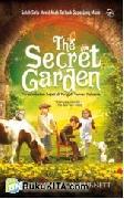 Cover Buku The Secret Garden : Persahabatan Sejati di Tengah Taman Rahasia