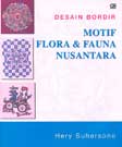 Cover Buku Desain Bordir Motif Flora & Fauna Nusantara