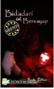 Cover Buku Bidadari Tak Bersayap - Inspired by True Story