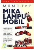 Cover Buku Membuat Mika Lampu Mobil (Edisi Revisi)