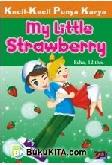 KKPK: My Little Strawberry