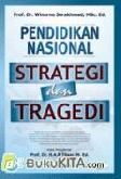 Cover Buku Pendidikan Nasional--Strategi dan Tragedi