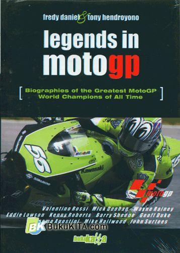 Cover Buku Legends In Motogp (Biographies of The Greatest MotoGP World Champions of All Time)