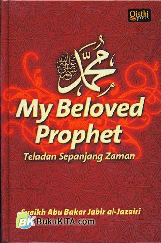 Cover Buku My Beloved Prophet : Teladan Sepanjang Zaman