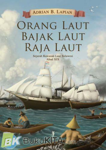 Cover Buku Orang Laut Bajak Laut Raja laut BK