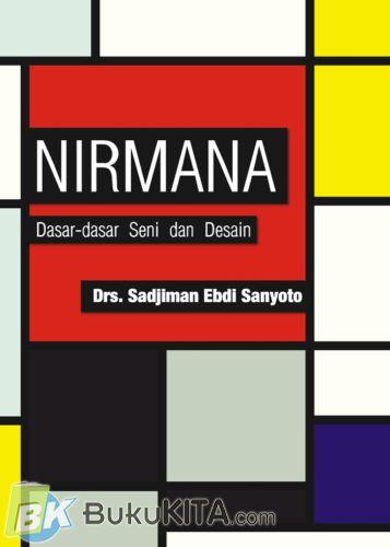 Cover Buku Nirmana; Dasar-dasar Seni dan Desain