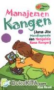 Cover Buku Manajemen Kangen (Jurus Jitu Mendiagnosis dan Mengelola Rasa Kangen)