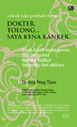 Cover Buku Dokter, tolong .Saya Kena Kanker